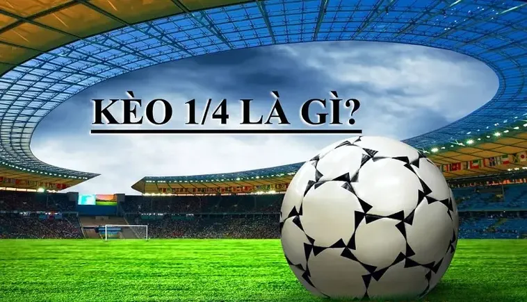Chiến Thuật Đỉnh Cao Cách Chơi Kèo Chấp 0.25 Giúp Tối Ưu Lợi Nhuận 2 Chiến Thuật Đỉnh Cao Cách Chơi Kèo Chấp 0.25 Giúp Tối Ưu Lợi Nhuận