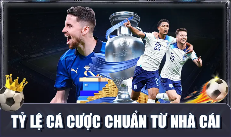 Tỷ Lệ Cá Cược Chuẩn Mới & Chính Xác Nhất Theo Nhà Cái